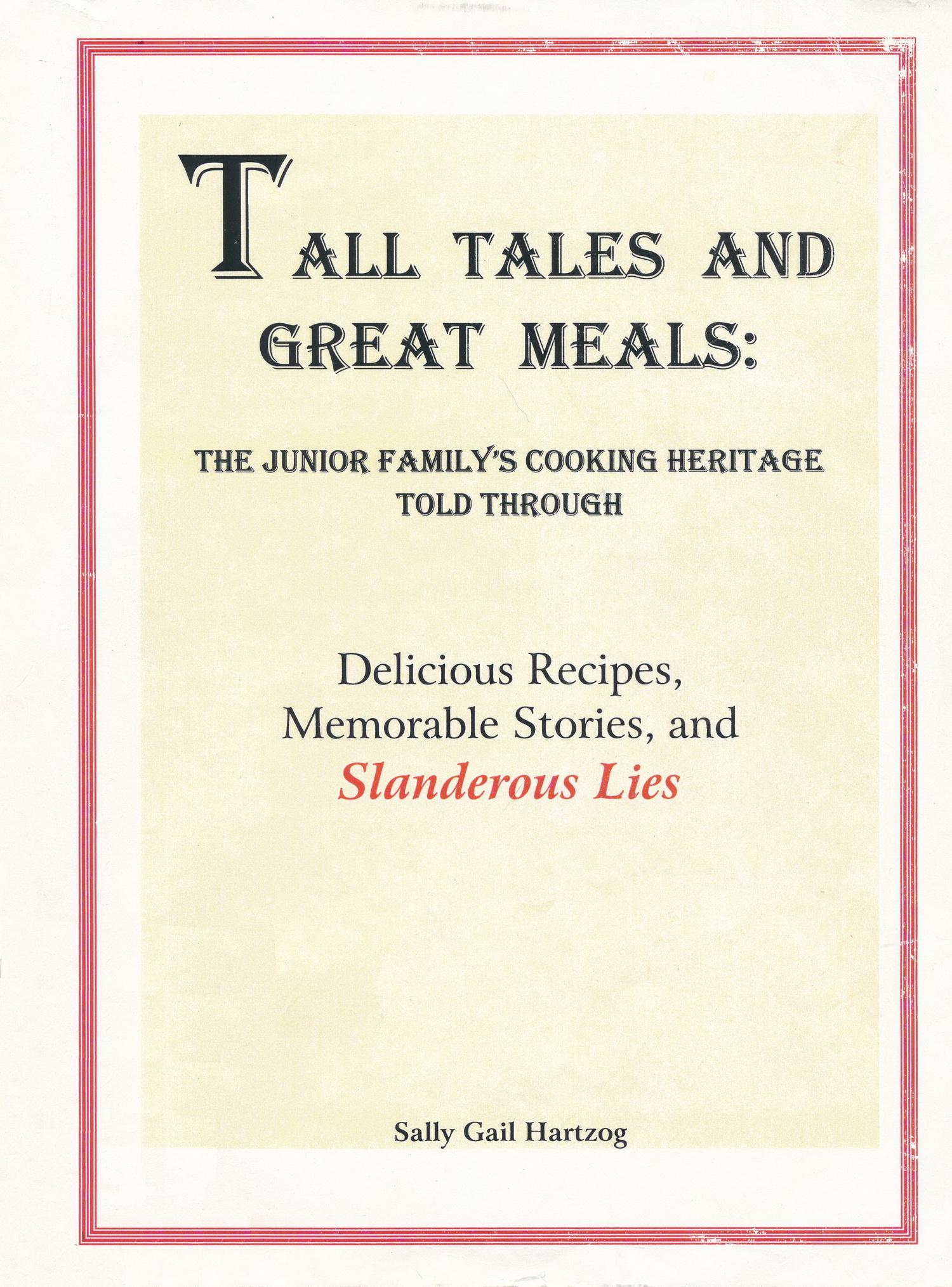 Tall Tales and Great Meals